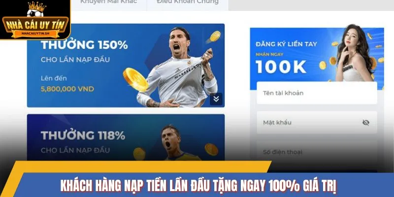 Khách hàng nạp tiền lần đầu tặng ngay 100% giá trị
